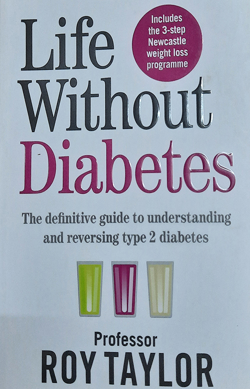 Life Without Diabetes by Prof.Roy Taylor